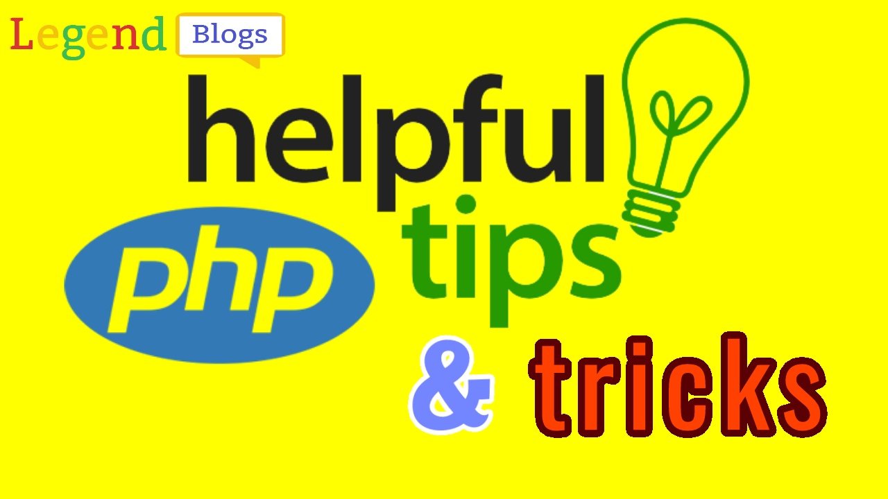 PHP tricks and tips
